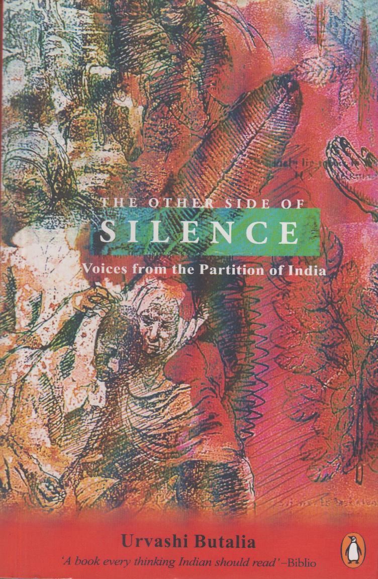  Indian Partition books - The Other Side of Silence by Urvashi Butalia