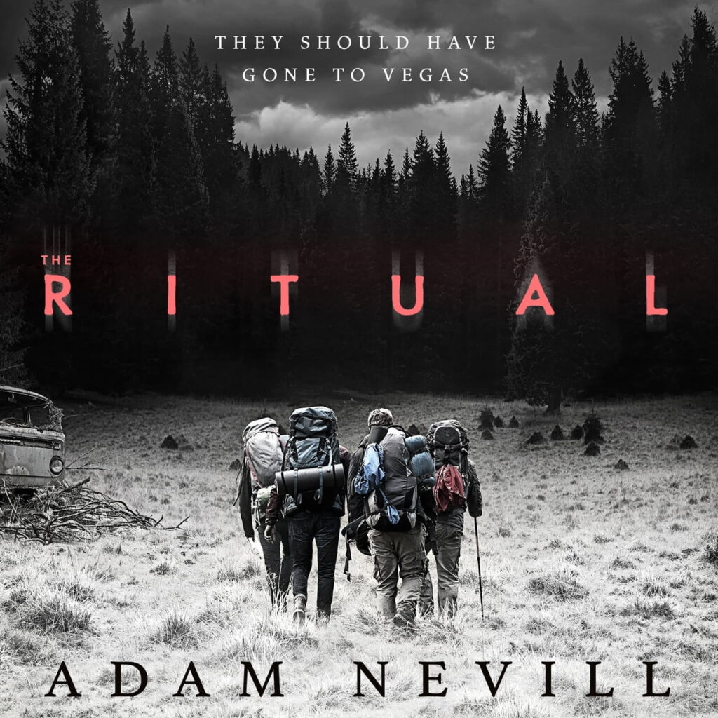 The Best Horror Books of the Last Decade - The Ritual by Adam Nevill (2011)