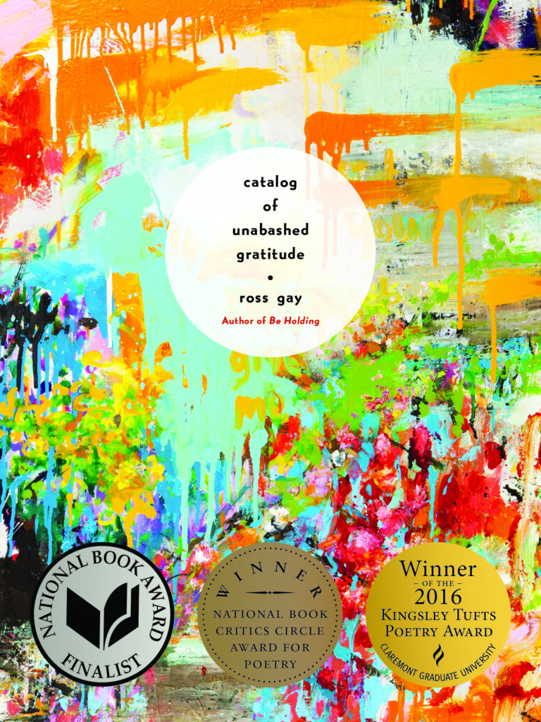 Catalog of Unabashed Gratitude (2015) by Ross Gay