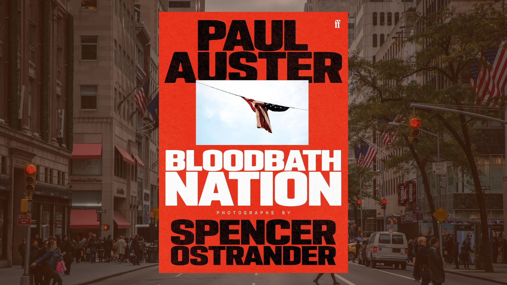 Bloodbath Nation by Paul Auster