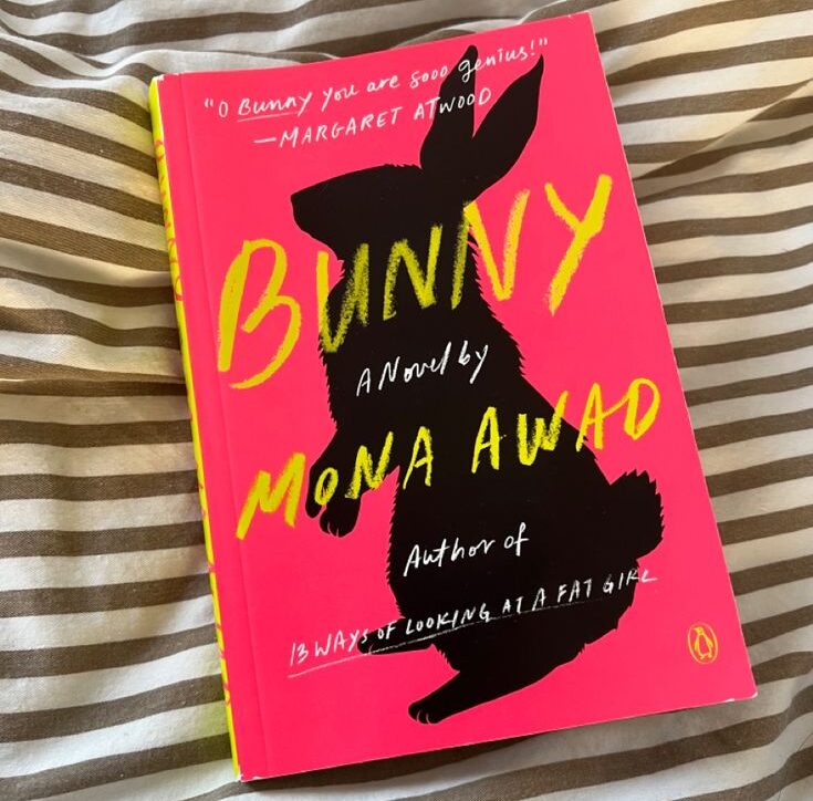 Bunny by Mona Awad