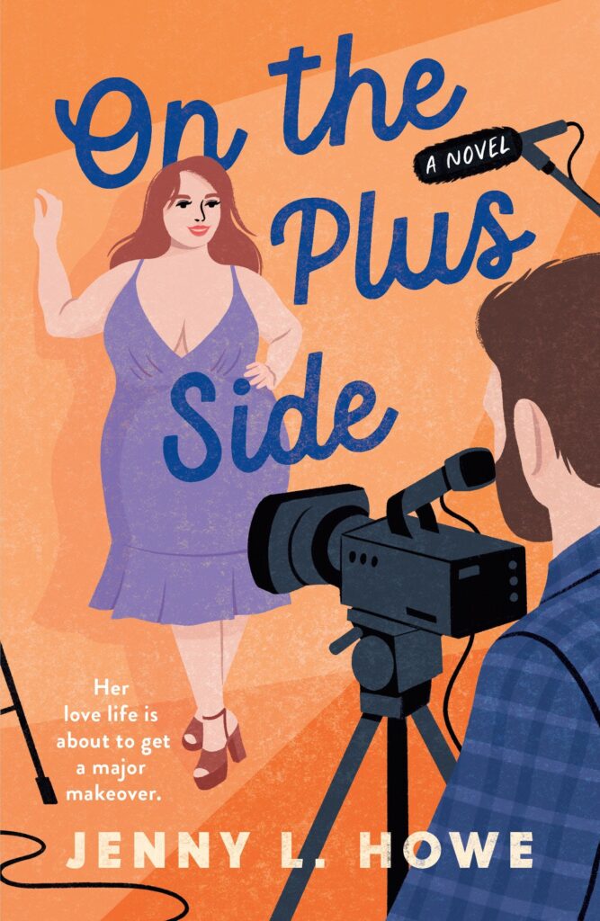 On the Plus Side by Jenny L. Howe